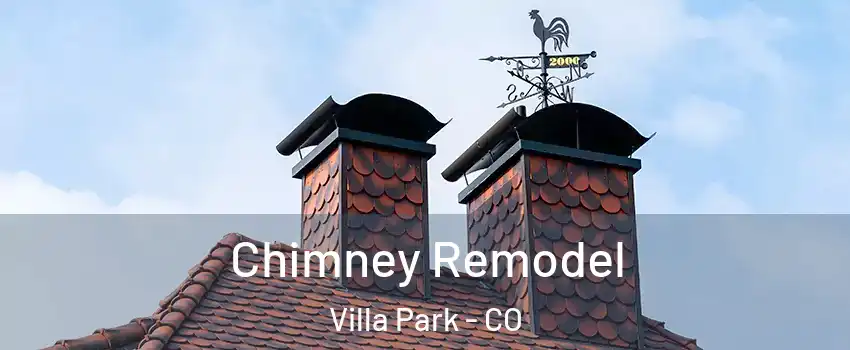 Chimney Remodel Villa Park - CO