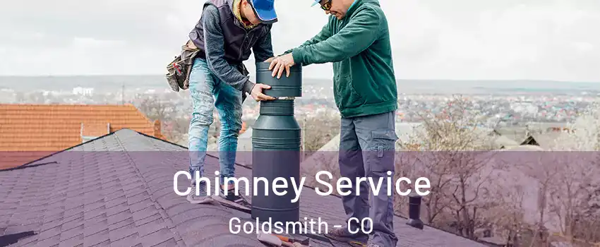 Chimney Service Goldsmith - CO