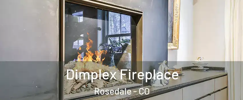 Dimplex Fireplace Rosedale - CO