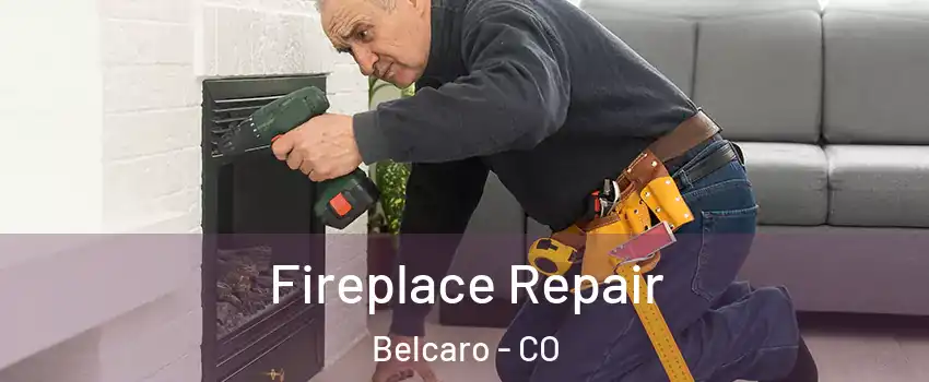 Fireplace Repair Belcaro - CO