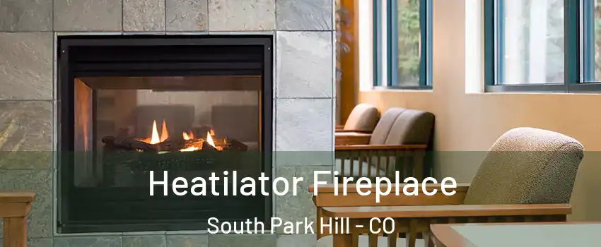 Heatilator Fireplace South Park Hill - CO
