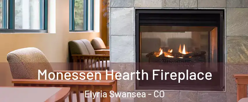 Monessen Hearth Fireplace Elyria Swansea - CO