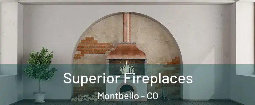 Superior Fireplaces Montbello - CO